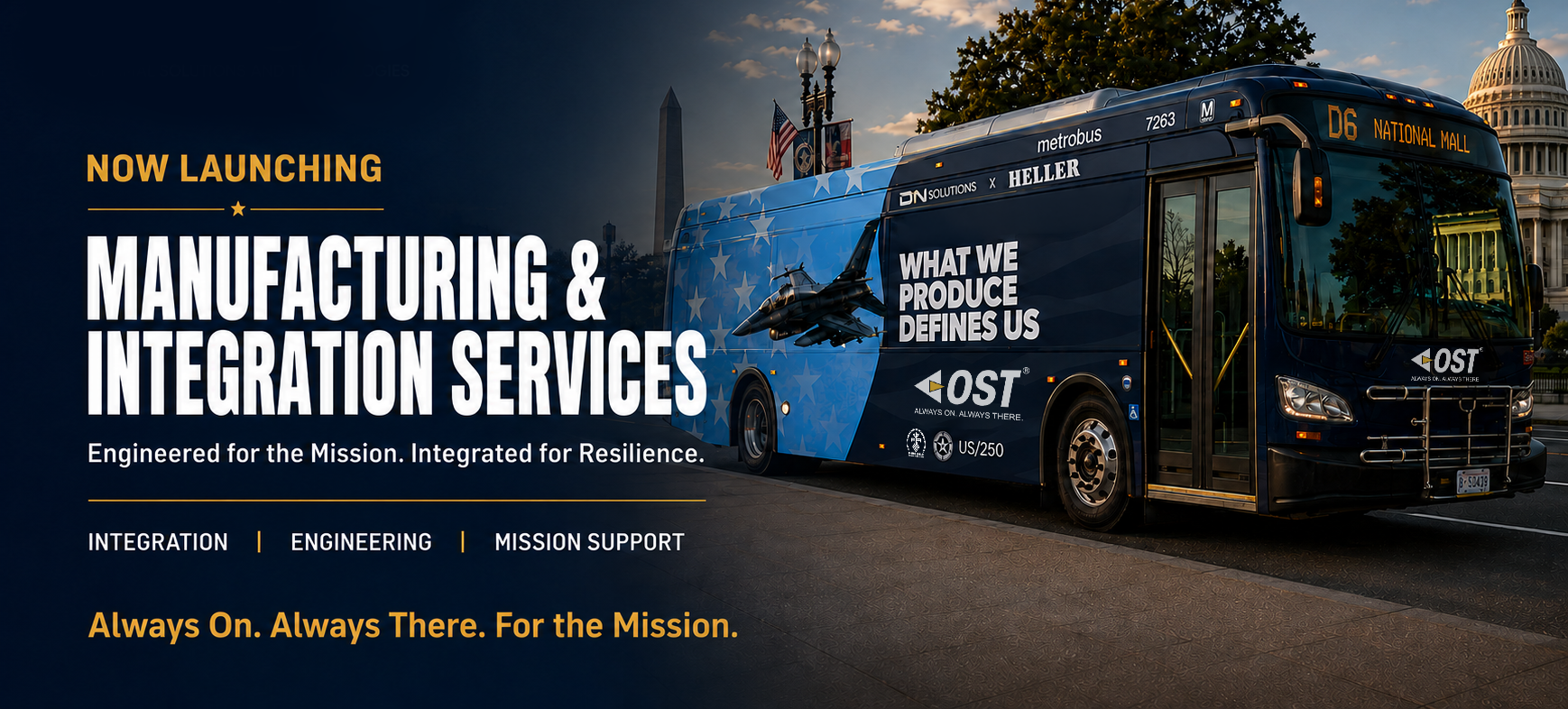 OST Manufacturing and Integration Services campaign